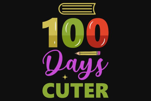 100 Days Cuter Elementary School Tshirt Graphics