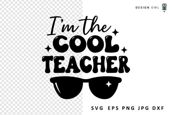 Cool Teacher SVG Review
