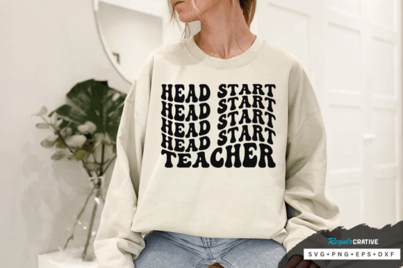Head Start Teacher Svg Design Graphics and Crafts
