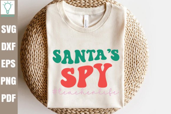 Santa’s SPY Teacherlife Retro SVG