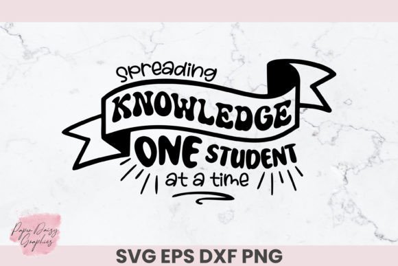 Spreading Knowledge Teacher SVG: Graphics and Crafts for Content Creators