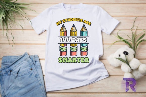 Teacher My Students Are 100 Days Graphics